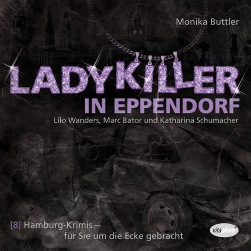 Monika Buttler - Ladykiller in Eppendorf