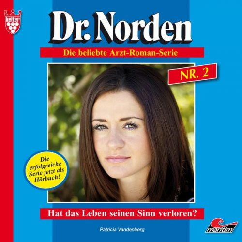 Patricia Vandenberg - Hat das Leben seinen Sinn verloren?