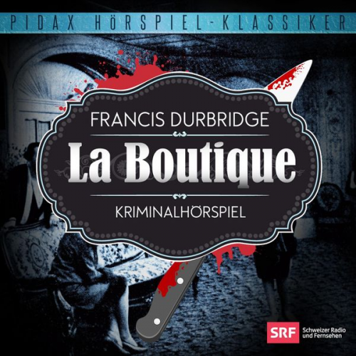 Francis Durbridge - Francis Durbridge: La Boutique