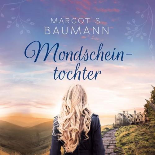 Margot S. Baumann - Mondscheintochter