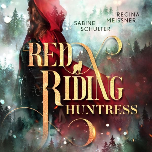 Sabine Schulter Regina Meissner - Red Riding Huntress