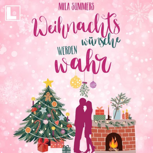 Mila Sumers - Weihnachtswünsche werden wahr