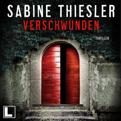 Sabine Thiesler - Verschwunden