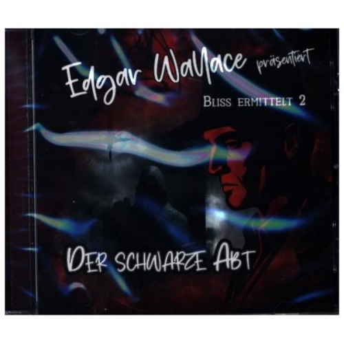 Edgar Wallace - Bliss ermittelt - "Der schwarze Abt", 1 Audio-CD