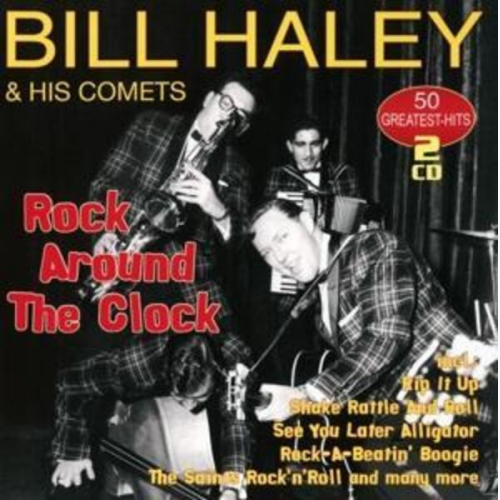 Bill Haley - Rock Around The Clock-50 Greatest