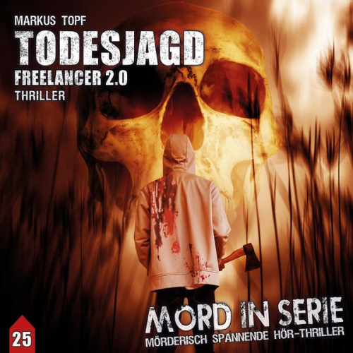 Markus Topf - Todesjagd - Freelancer 2.0