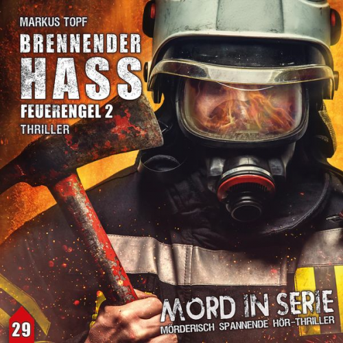 Markus Topf - Brennender Hass - Feuerengel 2