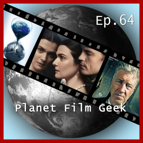 Colin Langley Johannes Schmidt - Planet Film Geek, PFG Episode 64: Barry Seal - Only in America, The Circle, Meine Cousine Rachel