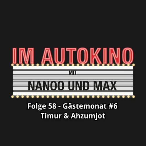 Max "Rockstah" Nachtsheim Chris Nanoo - Im Autokino, Folge 58: Gästemonat #6 Timur & Ahzumjot