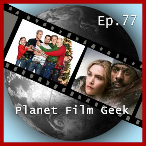 Johannes Schmidt Colin Langley - Planet Film Geek, PFG Episode 77: Daddy's Home 2, Zwischen zwei Leben, A Ghost Story