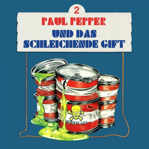 Felix Huby - Paul Pepper und das schleichende Gift