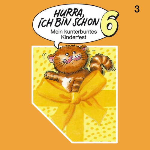 Ingrid Niemeier Jost Niemeier - Hurra, ich bin schon 6