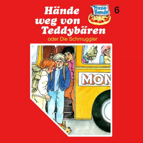 Evelyne Kolnberger - Hände weg von Teddybären (oder Die Schmuggler)