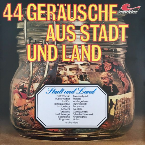 Geräusche in Stereo - 44 Geräusche aus Stadt und Land