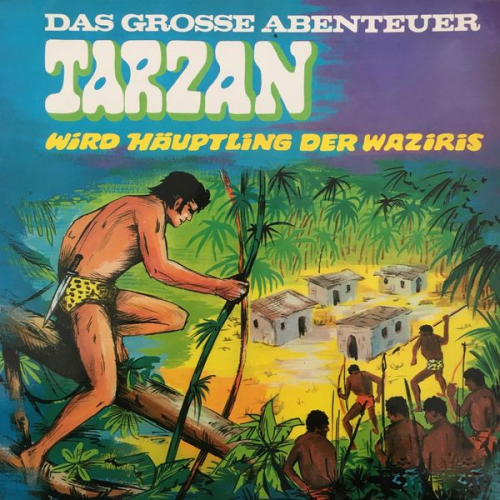 Anke Beckert - Tarzan wird Häuptling der Waziris