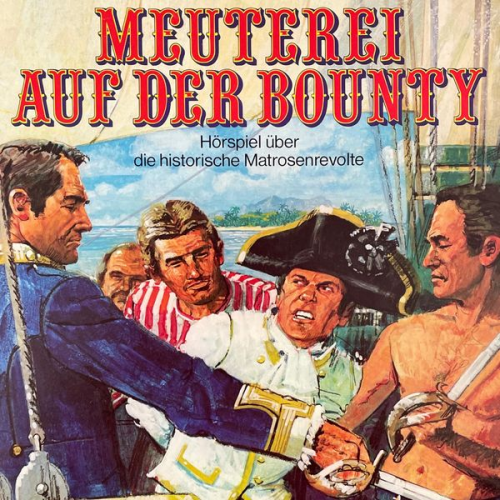 Christopher Lukas - Meuterei auf der Bounty