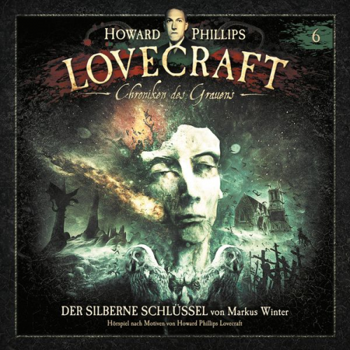 Markus Winter Howard Ph. Lovecraft - Der silberne Schlüssel