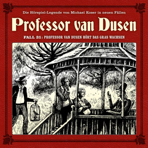 Marc Freund - Professor van Dusen hört das Gras wachsen