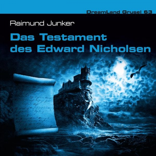 Raimund Junker - Das Testament des Edward Nicholsen