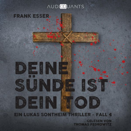 Frank Esser - Deine Sünde ist dein Tod