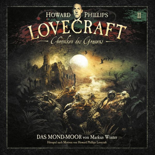 Markus Winter Howard Ph. Lovecraft - Das Mond-Moor