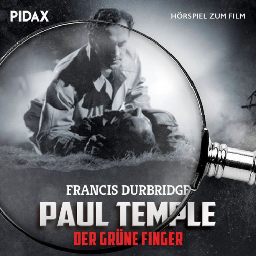 Francis Durbridge - Paul Temple - Der grüne Finger