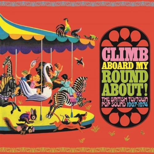 Various - Climb Aboard My Roundabout!