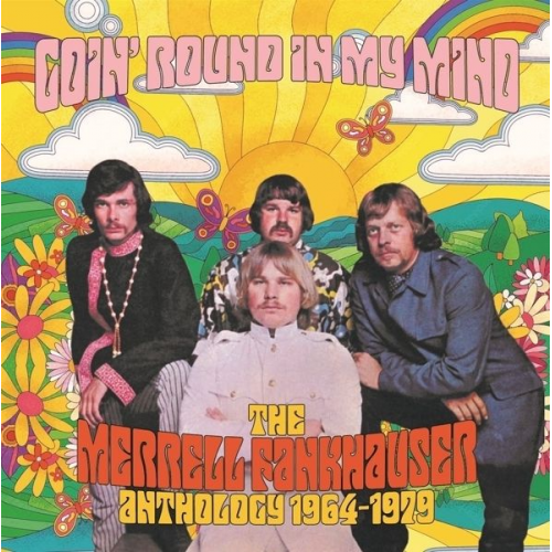 Merrell Fankhauser - Goin' Round In My Mind