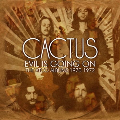 Cactus - Evil is Going on