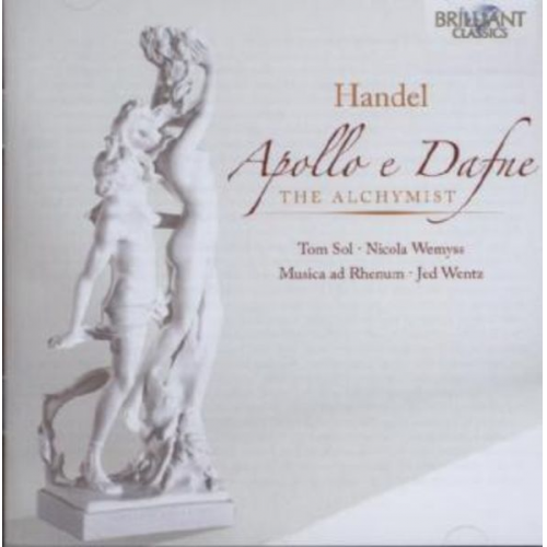 Georg Friedrich Händel - Händel: Apollo e Dafne/Der Alchimist