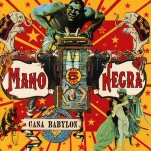 Mano Negra - Casa Babylon