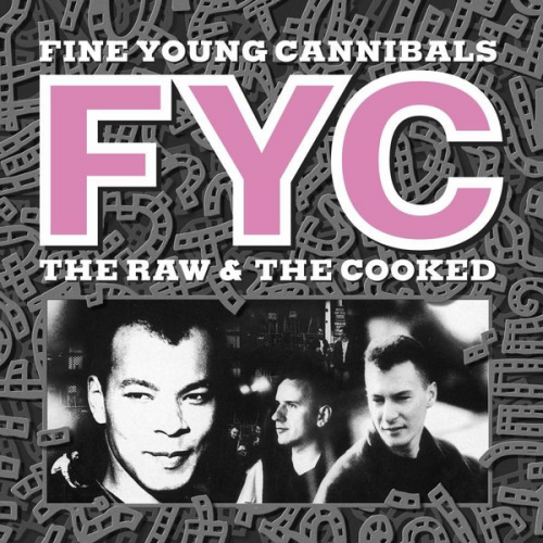 Fine Young Cannibals - The Raw and The Cooked (Remastered,Standard)