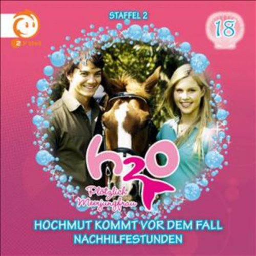 H2O (18): Hochmut kommt vor dem Fall / Nachhilfestunden