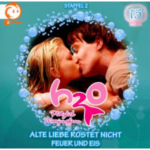 H2O (15): Alte Liebe rostet nicht / Feuer und Eis