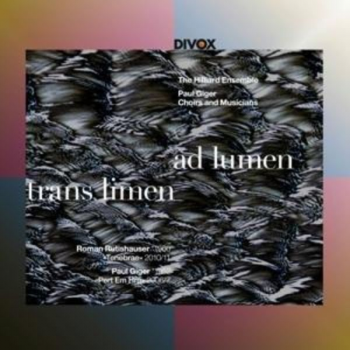 Roman Rutishauser Paul Giger - Trans Limen Ad Lumen