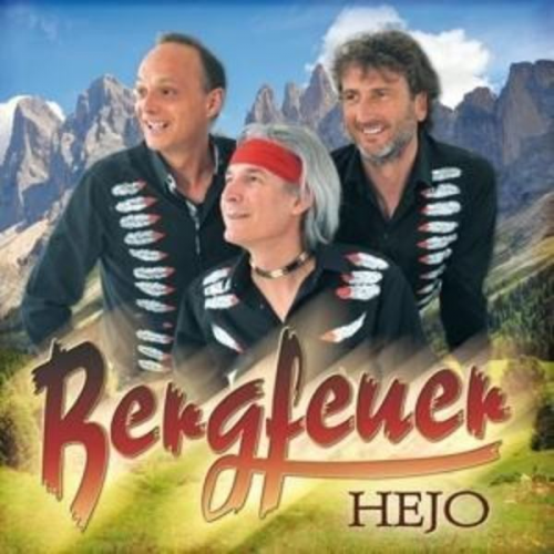 Bergfeuer - Hejo