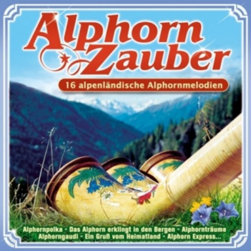 Various - Alphorn-Zauber