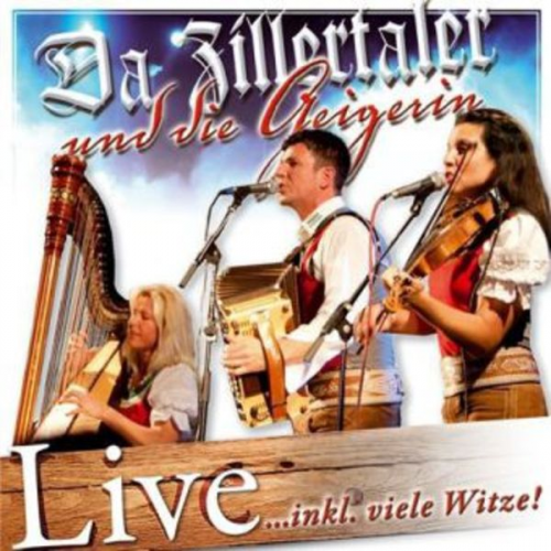 Zillertaler - Live