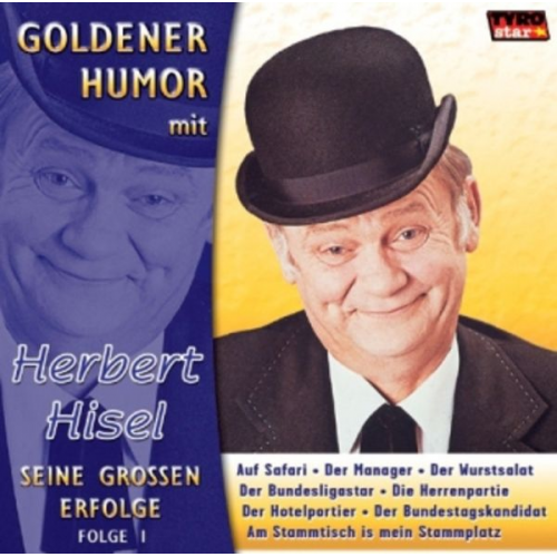 Herbert Hisel - Seine grossen Erfolge,Folge 1