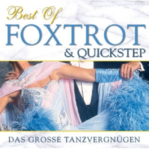 Best Of Foxtrott & Quickstep