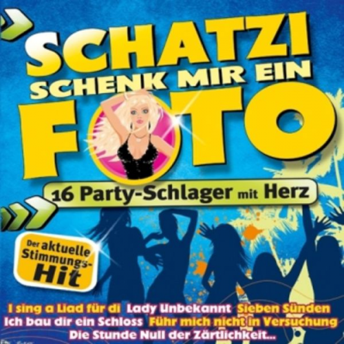 Various - Schatzi schenk mir ein Foto