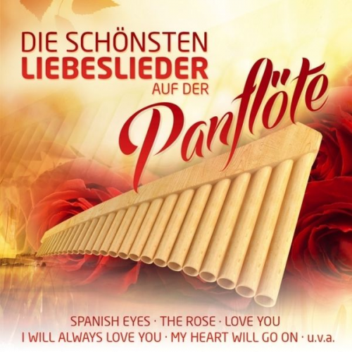 Ria - Die schönsten Liebeslieder auf der Panflöte