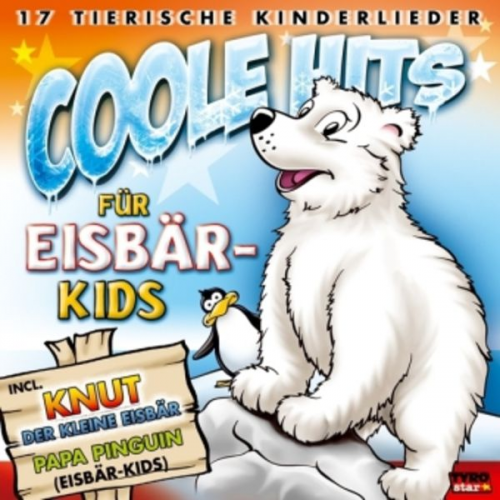 Various - Coole Hits für Eisbär-Kids