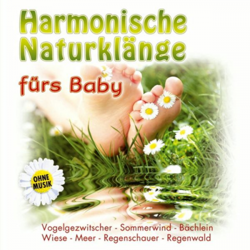 Harmonische Naturklänge fürs Baby