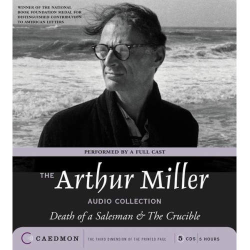 Arthur Miller - The Arthur Miller Audio Collection