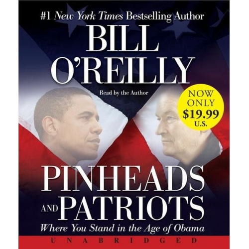 Bill O'Reilly - Pinheads and Patriots Low Price CD