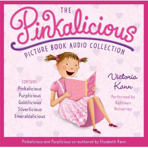 Victoria Kann Elizabeth Kann - The Pinkalicious Picture Book Audio Collection CD