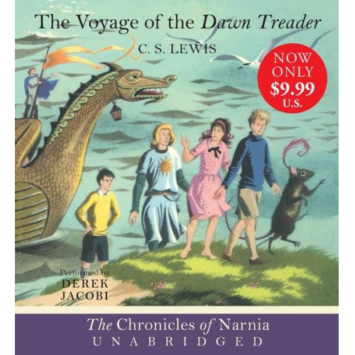 C. S. Lewis - The Voyage of the Dawn Treader