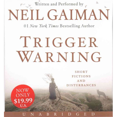 Neil Gaiman - Trigger Warning