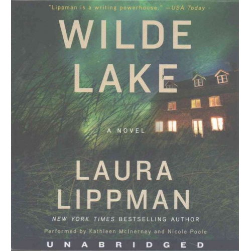 Laura Lippman - Wilde Lake